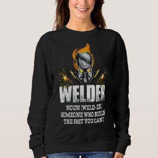 Camiseta Soldadura De Definição De Mens Welder Que Construi