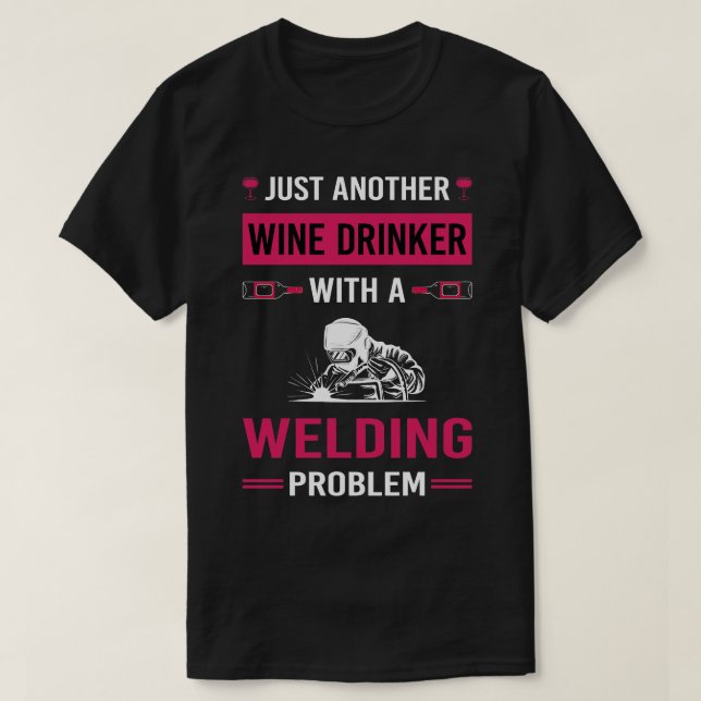 Camiseta Soldadura De Soldadura Para Bebidas De Vinho (Frente do Design)