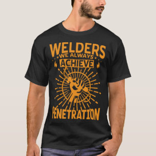 Camiseta Soldaduras Sempre Atingimos Meta De Soldadura Por