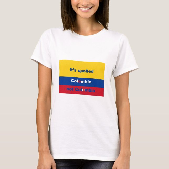 Camiseta Soletrou Colômbia não Colômbia (Frente)