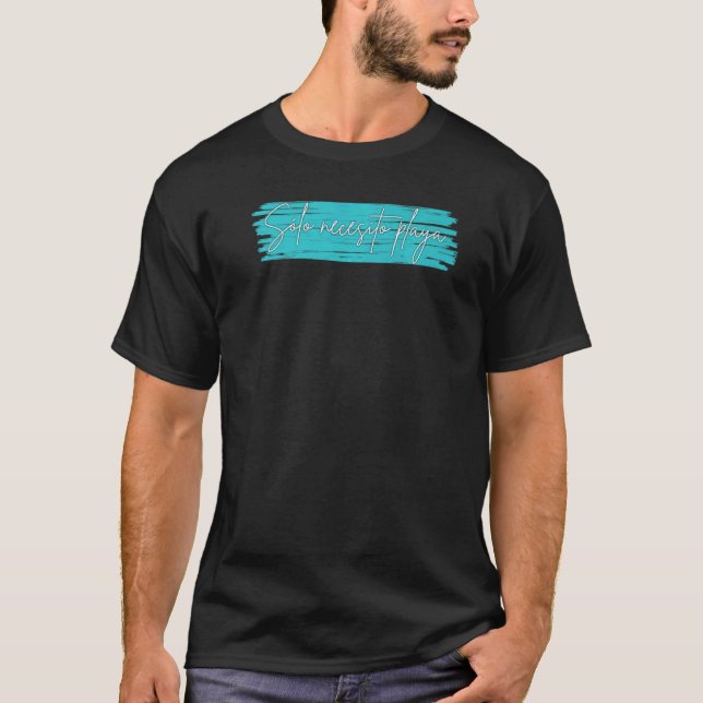 Camiseta Solo Necesito Playa Tudo Que Preciso É Praia (Frente)