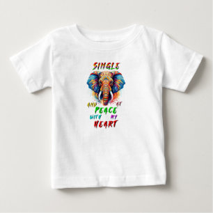 Camiseta Solteira E Em Paz Com Meu Coração