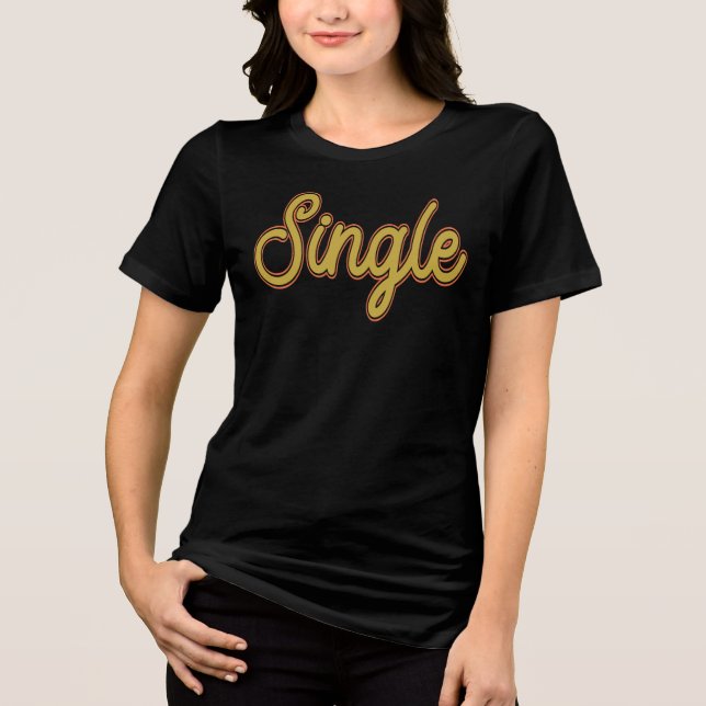 Camiseta Solteiro (Frente)