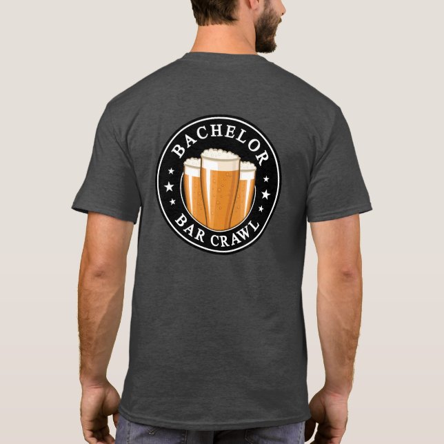 Camiseta Solteiro Bar rastejando - Saúde à noite! (Verso)