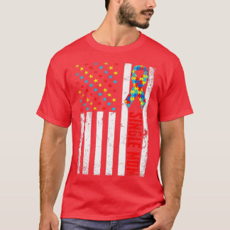 Camiseta Solteiro de bandeira americana afligida Mãe Autism