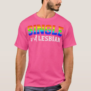 Camiseta Solteiro E Orgulho Lésbico Arco-Íris Gay LGBT