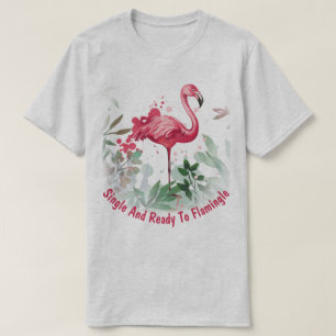 Camiseta Solteiro e Pronto para Flamingle