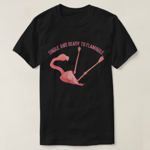 Camiseta Solteiro e Pronto para Flamingle