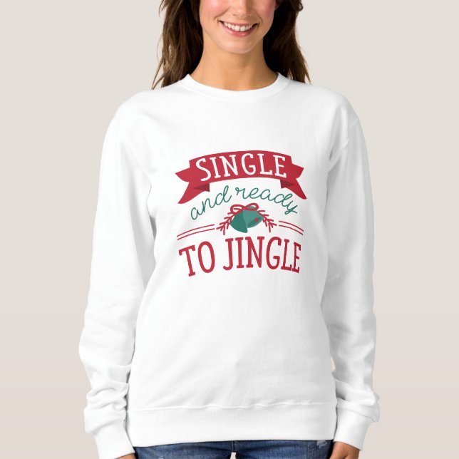 Camiseta Solteiro E Pronto Para Jingle (Frente)