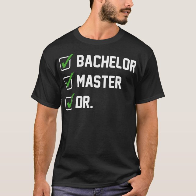 Camiseta SOLTEIRO FUNNY Master Doutorado Dr. Phd Gift (Frente)