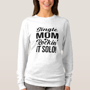 Camiseta Solteiro Mãe Rockin It Solo