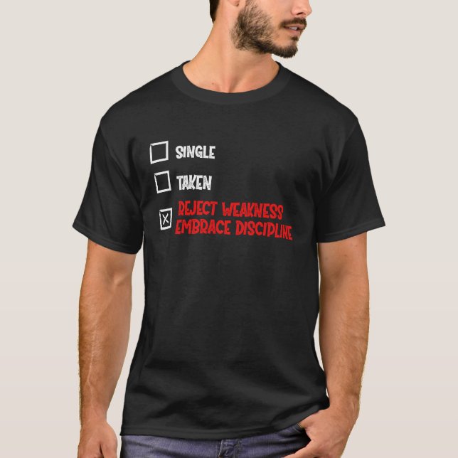 Camiseta Solteiro Rejeitado Disciplina de Embraço Moderna (Frente)