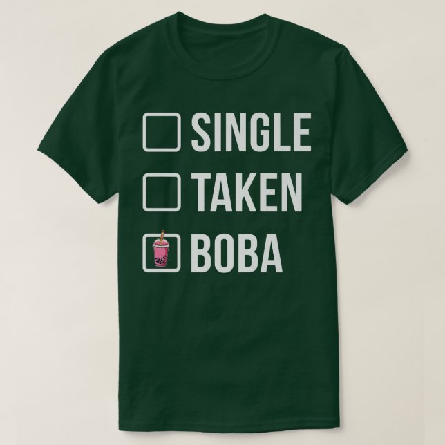 Camiseta Solteiro Retirada Boba Tea Tea Bebendo Lover Tea B (Frente do Design)