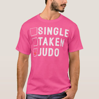 Camiseta Solteiro Taken Judo