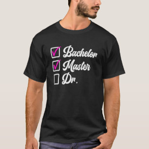 Camiseta Solteiros Graduados Mestrados Graduados Médicos Gr