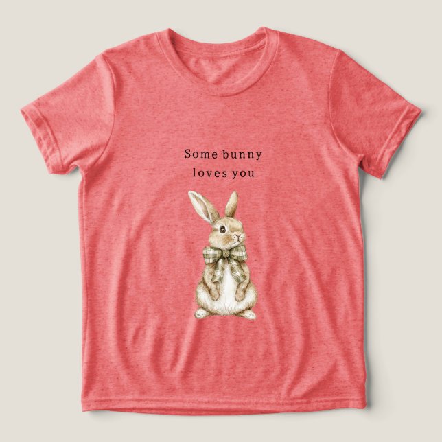 Camiseta Some Bunny Loves You Green Bow Easter (Design frontal)