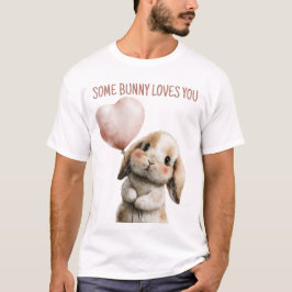 Camiseta Some Bunny Loves You with Heart Balloon