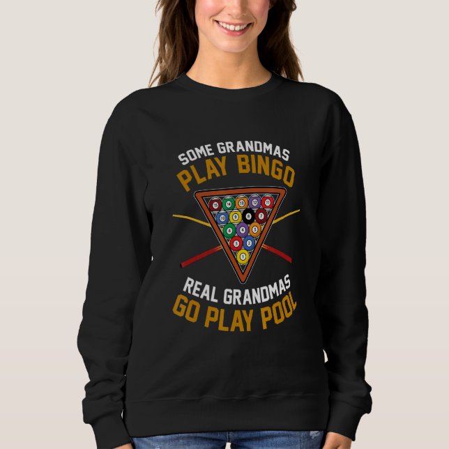 Camiseta Some Grandmas Play Bingo Real Grandmas Go Play Poo (Frente)