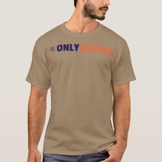 Camiseta Somente ciência - Science Fan Premium