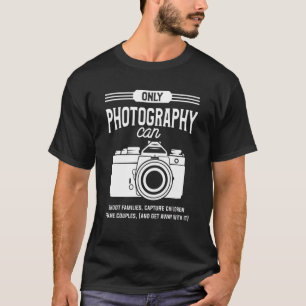 Camiseta Somente Fotógrafos Podem Atirar Em Famílias Captur