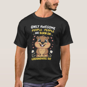 Camiseta Somente Nascer de Pessoas incríveis no dia do Grou