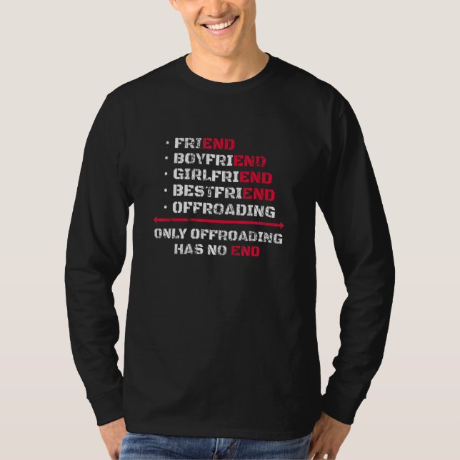 Camiseta Somente o Offroading Não Tem Fim (Frente)