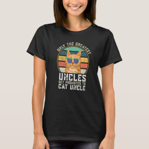 Camiseta Somente os maiores tios são promovidos a gato