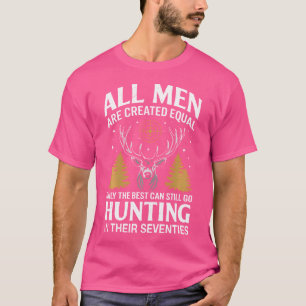 Camiseta Somente os Melhores Ainda Podem Caçar nos seus Set
