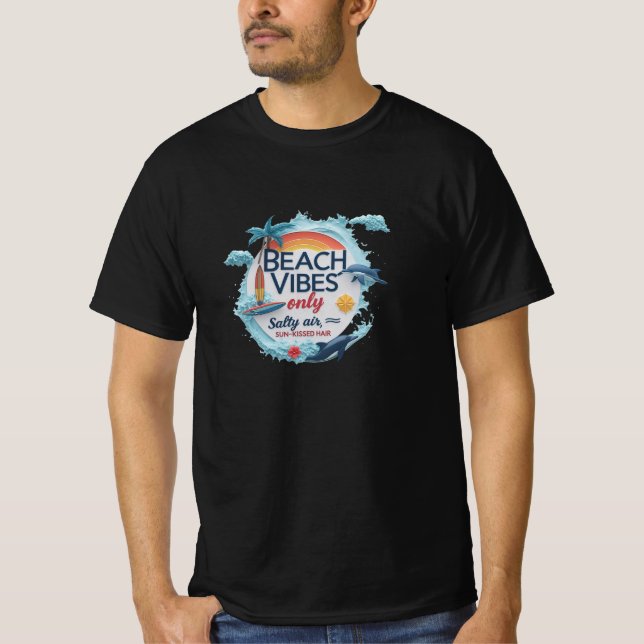 Camiseta Somente para Vibes de Praia - Modo de Enchimento:  (Frente)