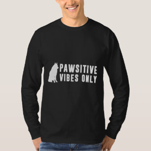 Camiseta Somente Vibes Pawsitive do rouco