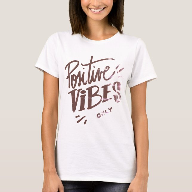 Camiseta Somente Vibes Positivas (Frente)