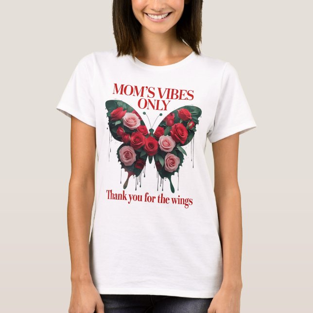 Camiseta ''Somente Víblias de Mãe" (Frente)