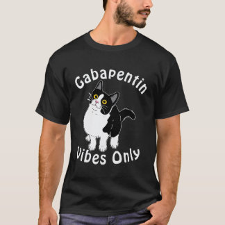 Camiseta Somente Vibrações de Gabapentina Medicina Veteriná