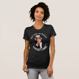 Camiseta "Somente você pode resistir mentirosos fascistas"