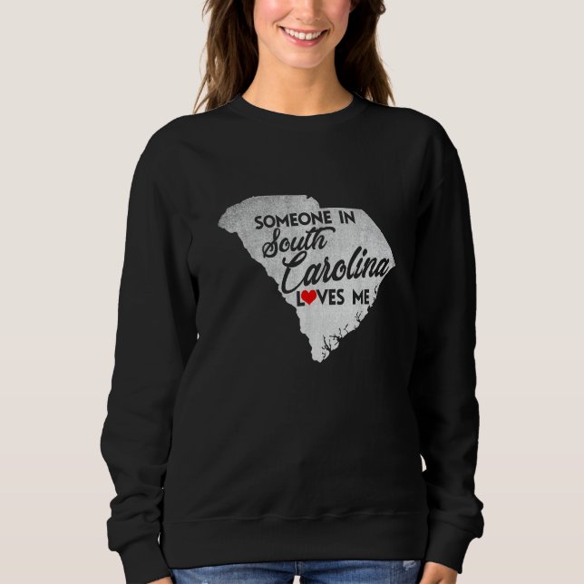 Camiseta Someone In South Carolina Loves Me   South Carolin (Frente)