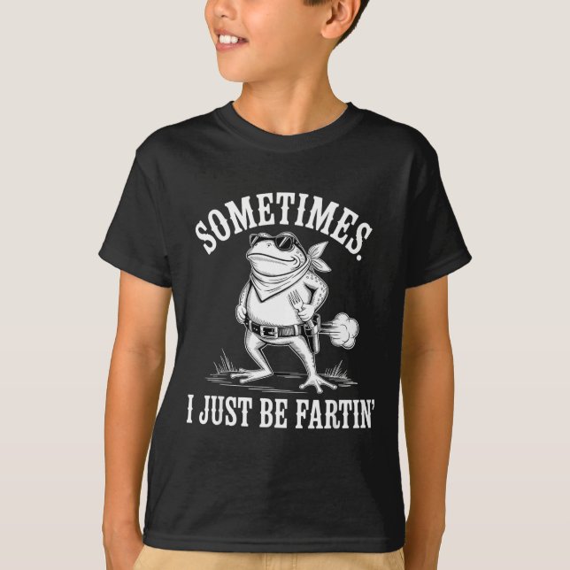 Camiseta Sometimes I Just Be Farting Funny Frog  (Frente)