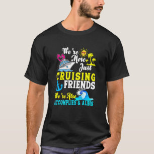 Camiseta Somos Amigos Cruzadores e também cumprem.
