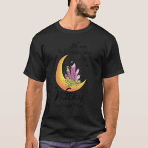 Camiseta Somos as Netas das Bruxas que Vocês Não