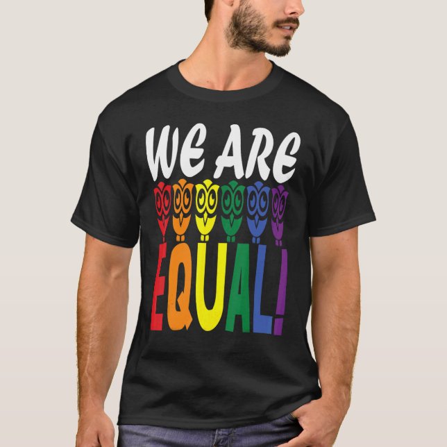 Camiseta Somos corujas iguais!, arco-íris significa paz (Frente)