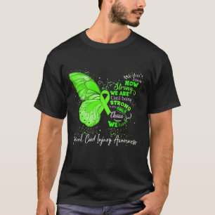 Camiseta Somos Fortes Até Sermos LESÕES ESPINAIS DA CORDA
