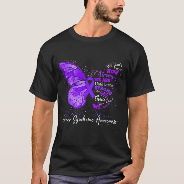 Camiseta Somos Fortes Até Sermos SÍNDROME TURNER (Frente)