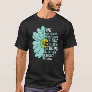 Camiseta Somos Fortes Defensores da Consciência da Doença d