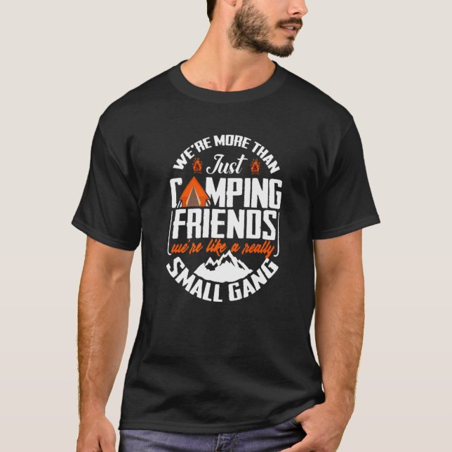 Camiseta Somos mais do que acampar amigos Campern Prese (Frente)