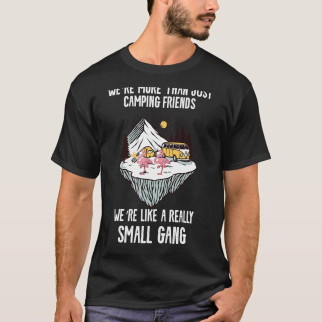 Camiseta Somos mais do que acampar amigos somos como um (Frente)
