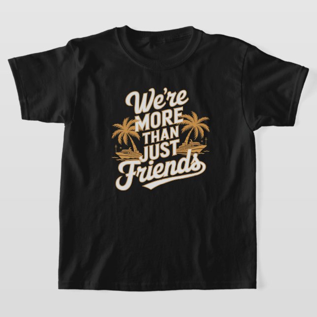Camiseta Somos mais do que apenas amigos (Postura )