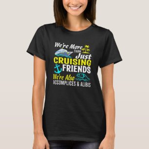 Camiseta Somos mais do que cruzar as férias dos amigos Su