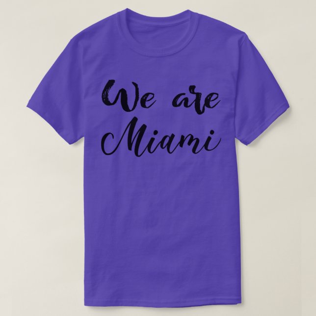 Camiseta Somos Miami (Frente do Design)