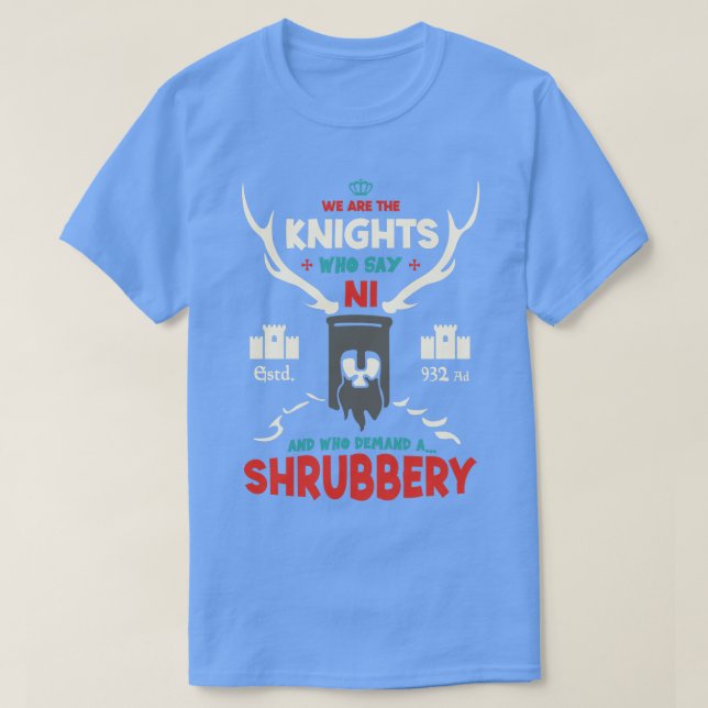 Camiseta Somos Os Cavaleiros Que Dizem Ni (Frente do Design)