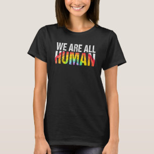Camiseta Somos Todos O Orgulho Humano Ally Rainbow Lgbt Org