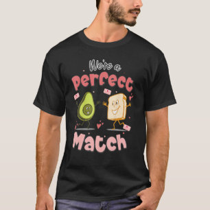 Camiseta Somos um Casal Perfeito O Abacate E A Torrada Va